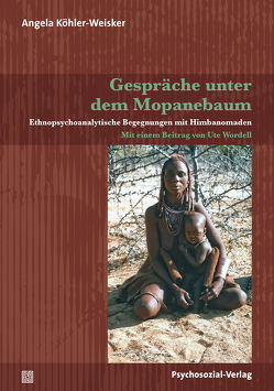 Gespräche unter dem Mopanebaum von Köhler-Weisker,  Angela, Wordell,  Ute