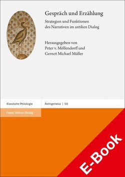 Gespräch und Erzählung von Möllendorff,  Peter von, Müller,  Gernot Michael