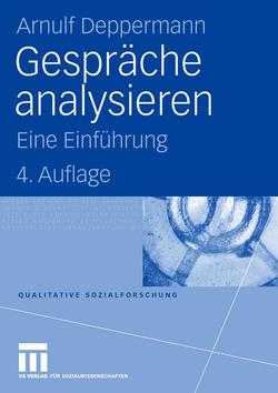 Gespräche analysieren von Deppermann,  Arnulf
