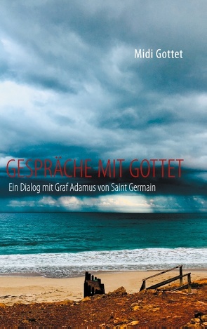 Gespräche mit Gottet von Gottet,  Midi