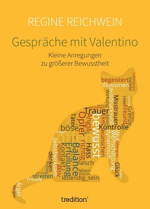 Gespräche mit Valentino von Reichwein,  Regine