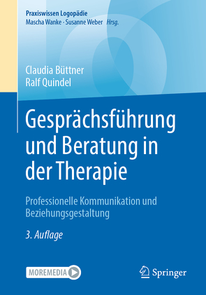 Gesprächsführung und Beratung in der Therapie von Büttner,  Claudia, Quindel,  Ralf