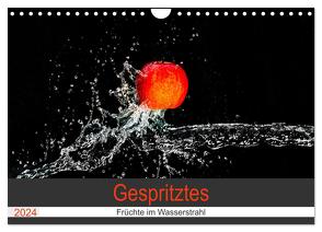 Gespritztes – Früchte im Wasserstrahl (Wandkalender 2024 DIN A4 quer), CALVENDO Monatskalender von Scheurer,  Monika