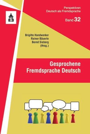 Gesprochene Fremdsprache Deutsch von Bäuerle,  Rainer, Handwerker,  Brigitte, Sieberg,  Bernd