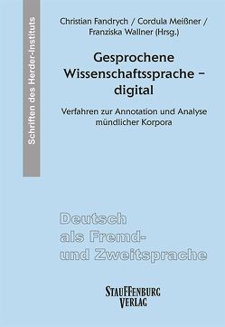 Gesprochene Wissenschaftssprache – digital von Fandrych,  Christian, Meißner,  Cordula, Wallner,  Franziska
