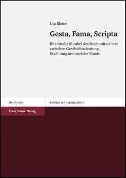 Gesta, Fama, Scripta von Kleine,  Uta