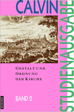 Gestalt und Ordnung der Kirche von Busch,  Eberhard, Freudenberg,  Matthias, Heron,  Alasdair I.C., Link,  Christian, Opitz,  Peter, Saxer,  Ernst, Scholl,  Hans