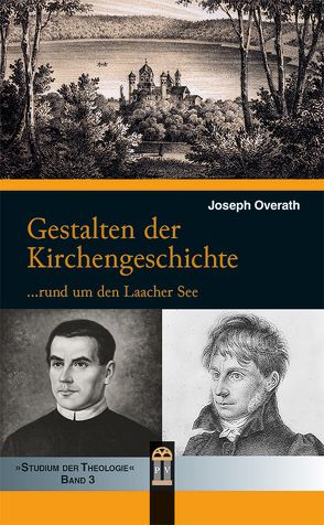 Gestalten der Kirchengeschichte von Overath,  Joseph
