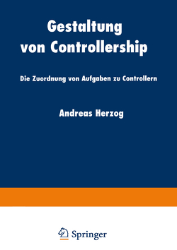 Gestaltung von Controllership von Herzog,  Andreas