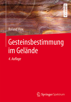 Gesteinsbestimmung im Gelände von Vinx,  Roland