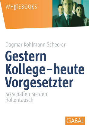 Gestern Kollege – heute Vorgesetzter von Kohlmann-Scheerer,  Dagmar