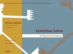 Gesticktes Leben von Ackermann,  Erika, Beck,  Kurt, Beran,  Barbara, Debus,  Jürgen W, Dudenhöffer,  Helmut, Gasana,  Eugène R, Hall,  Hanne, Hankel,  Gerd, Marquardt,  Anette, Nkulikiyinka,  Christine, Riedmaier,  Theresia, Tritschler,  Rosa, Vanneste,  Natalie, Weiller,  Elmar