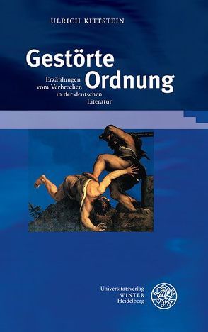 Gestörte Ordnung von Kittstein,  Ulrich