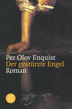 Gestürzter Engel von Enquist,  Per Olov
