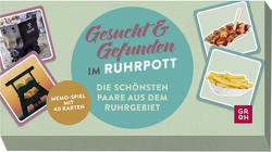 Gesucht & gefunden im Ruhrpott – Die schönsten Paare aus dem Ruhrgebiet von Groh Verlag