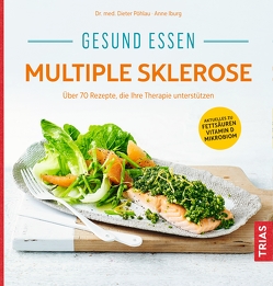 Gesund essen Multiple Sklerose von Iburg,  Anne, Pöhlau,  Dieter