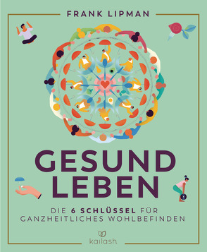 Gesund leben von Lipman,  Frank, Panster,  Andrea