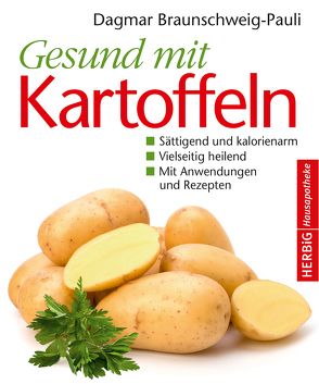 Gesund mit Kartoffeln von Braunschweig-Pauli,  Dagmar
