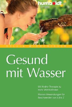 Gesund mit Wasser von Winnewisser,  Sylvia