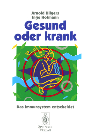 Gesund oder krank von Hilgers,  Arnold, Hofmann,  Inge