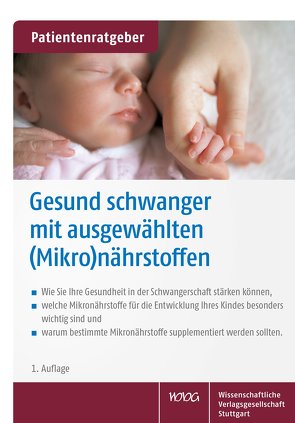 Gesund schwanger mit ausgewählten (Mikro)nährstoffen von Gröber,  Uwe