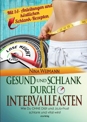 Gesund und Schlank durch Intervallfasten von Weimann,  Nina