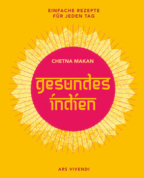 Gesundes Indien (eBook) von Makan,  Chetna, Schomann,  Manuela