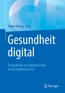 Gesundheit digital von Haring,  Robin