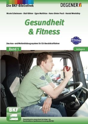 Gesundheit & Fitness von Eckelmann,  Nicole, Köhler,  Olaf, Matthias,  Egon, Pauli,  Hans-Dieter, Westdörp,  Harald