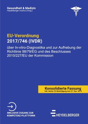 Gesundheit und Medizin / EU-VERORDNUNG 2017/746 (IVDR) von Institut,  Heydelberger