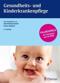 Gesundheits- und Kinderkrankenpflege von Hoehl,  Mechthild, Kullick,  Petra