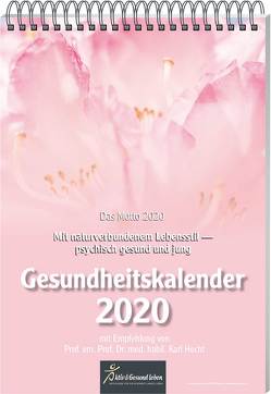 Gesundheitskalender 2020 von Hecht,  Karl