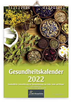Gesundheitskalender 2022 von Prof. em. Prof. Dr. med. habil Hecht,  Karl