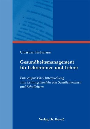 Gesundheitsmanagement für Lehrerinnen und Lehrer von Finkmann,  Christian