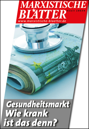 Gesundheitsmarkt – Wie krank ist das denn? von Geisler,  Lothar