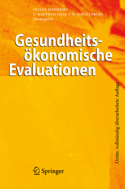 Gesundheitsökonomische Evaluationen von Graf von der Schulenburg,  Johann-Matthias, Schöffski,  Oliver
