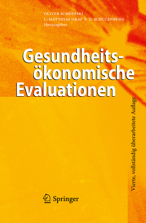 Gesundheitsökonomische Evaluationen von Graf von der Schulenburg,  J Matthias, Schöffski,  Oliver