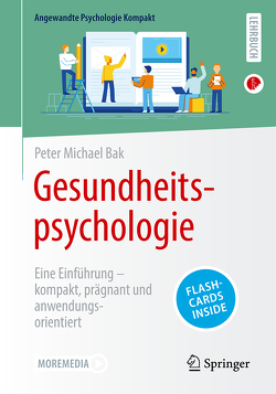 Gesundheitspsychologie von Bak,  Peter Michael