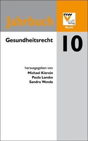 Gesundheitsrecht von Kierein,  Michael, Lanske,  Paula, Wenda,  Sandra