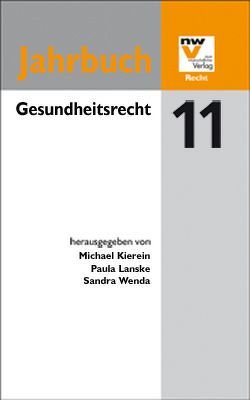 Gesundheitsrecht von Kierein,  Michael, Lanske,  Paula, Wenda,  Sandra