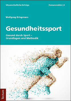Gesundheitssport von Bringmann,  Wolfgang