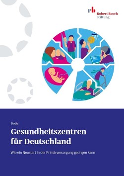 Gesundheitszentren für Deutschland von Nolting,  Hans-Dieter, Ochmann,  Richard, Zich,  Karsten