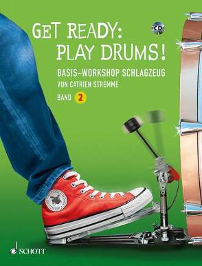 Get Ready: Play Drums! von Crespo,  Beatritze, Hubert,  Jeanette, Stremme,  Catrien, Weberruss,  Malte