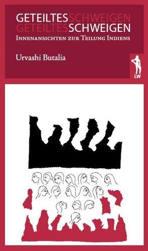 Geteiltes Schweigen von Butalia,  Urvashi