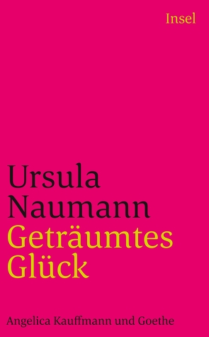 Geträumtes Glück von Naumann,  Ursula