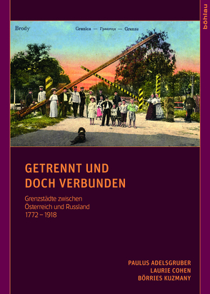 Getrennt und doch verbunden von Adelsgruber,  Paulus, Cohen,  Laurie, Kuzmany,  Börries