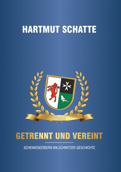 Getrennt und Vereint von Schatte,  Hartmut