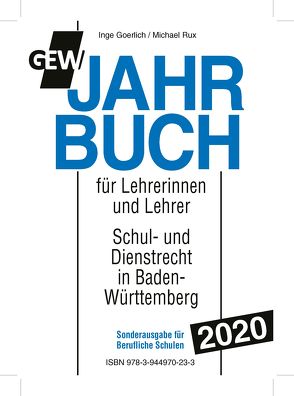 GEW-Jahrbuch 2020 Berufl. Schulen von Goerlich,  Inge, Rux,  Michael