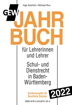 GEW-Jahrbuch 2022 Berufl. Schulen von Goerlich,  Inge, Rux,  Michael