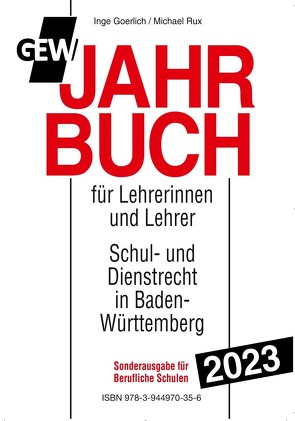 GEW-Jahrbuch 2023 Berufl. Schulen von Goerlich,  Inge, Rux,  Michael